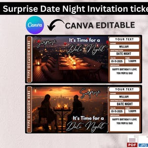 May include: Two invitation tickets with a romantic theme. The tickets have a dark background with the words "Surprise" and "It's Time for a Date Night". The tickets are customizable with text fields for the recipient's name, date, and message.