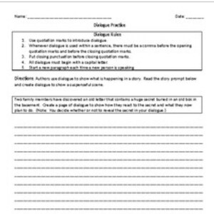 May include: A black and white worksheet with the title "Dialogue Practice" and instructions for writing dialogue. The worksheet includes a story prompt about two family members discovering an old letter containing a secret.