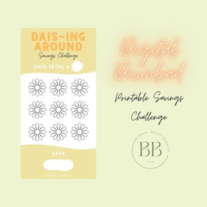 Puede incluir: Un desafío de ahorro imprimible con un tema de margarita. El desafío se llama "Dais-ing Around" y presenta nueve margaritas con pétalos que se pueden colorear a medida que ahorras. El texto "Each Petal =" va seguido de un círculo en blanco para que escribas tu objetivo de ahorro.