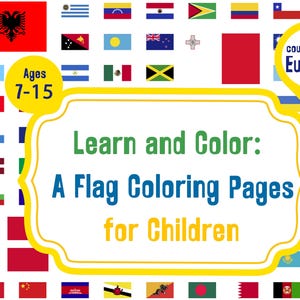 Flags Around Europe Coloring Book: Educational Geography Coloring Activity Book for Kids, Adults, and Teachers to Learn Europe Flags