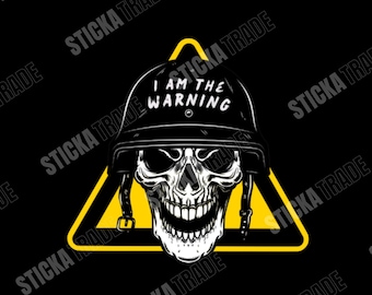 I Am The Warning Glossy Vinyl Sticker