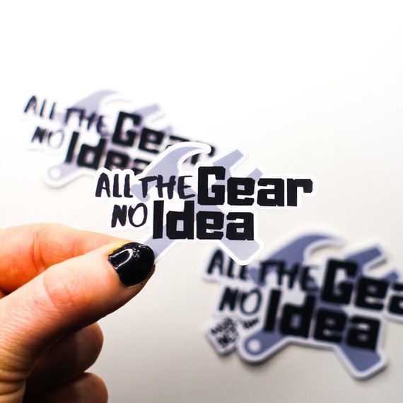 All The Gear