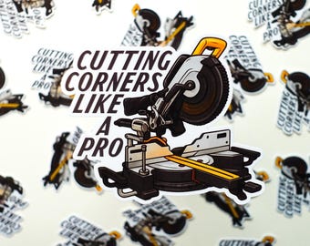Cutting Corners Glossy Vinyl Sticker