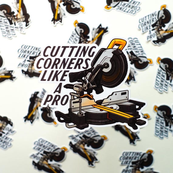 Cutting Corners Glossy Vinyl Sticker
