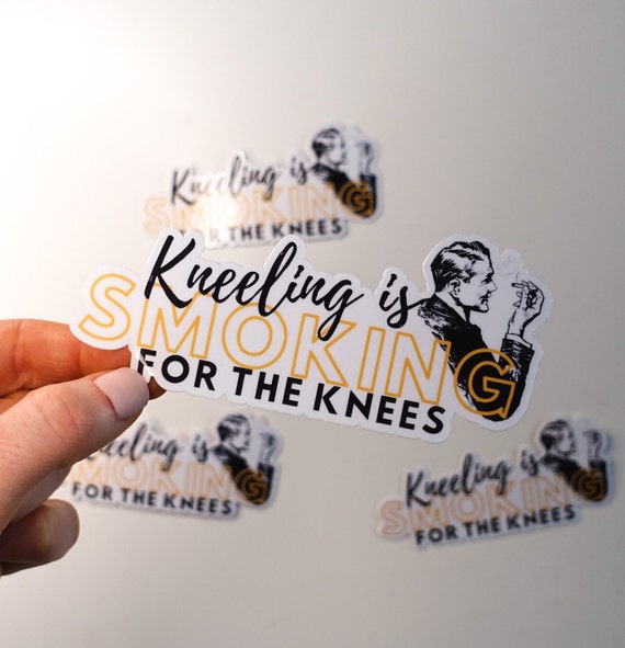Smoking For The Knees Glossy Vinyl Sticker