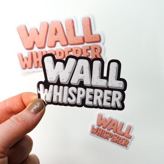 Wall Whisperer Glossy Vinyl Sticker
