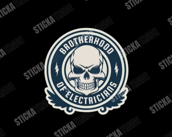 Brotherhood of Electricians Glossy Vinyl Sticker, Electrician, Tradie, Electrician Gift, Sparky Gift, Sparky Sticker, Electrician sticker
