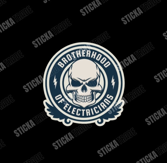 Brotherhood of Electricians Glossy Vinyl Sticker, Electrician, Tradie, Electrician Gift, Sparky Gift, Sparky Sticker, Electrician sticker