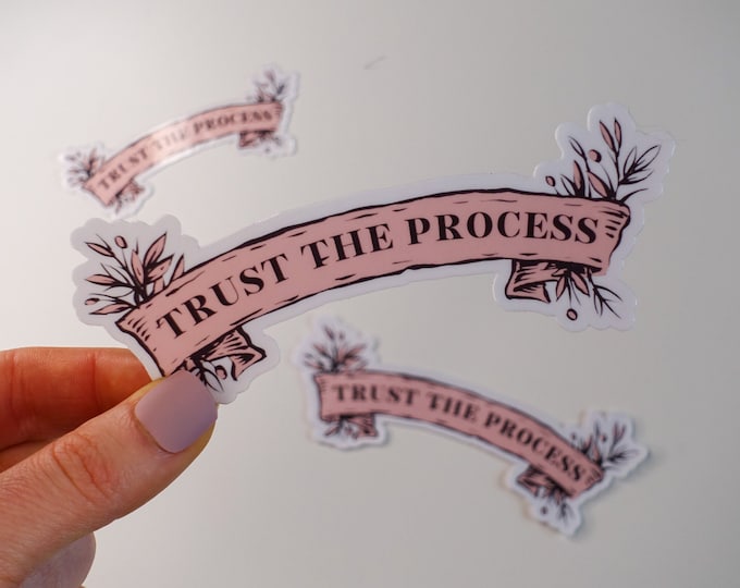 Trust The Process
