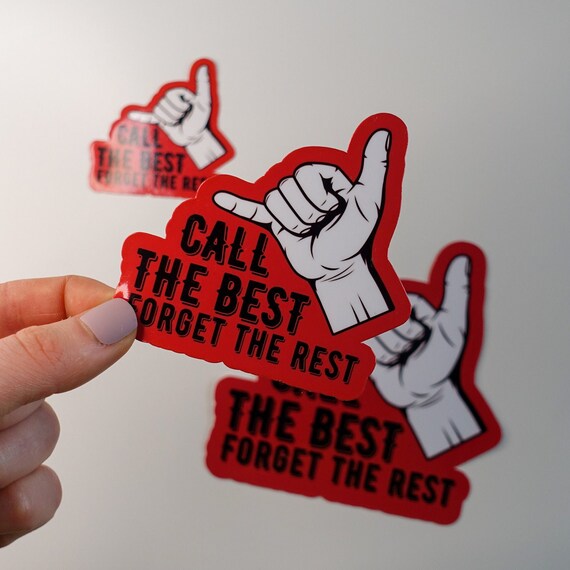 Call The Best Forget The Rest
