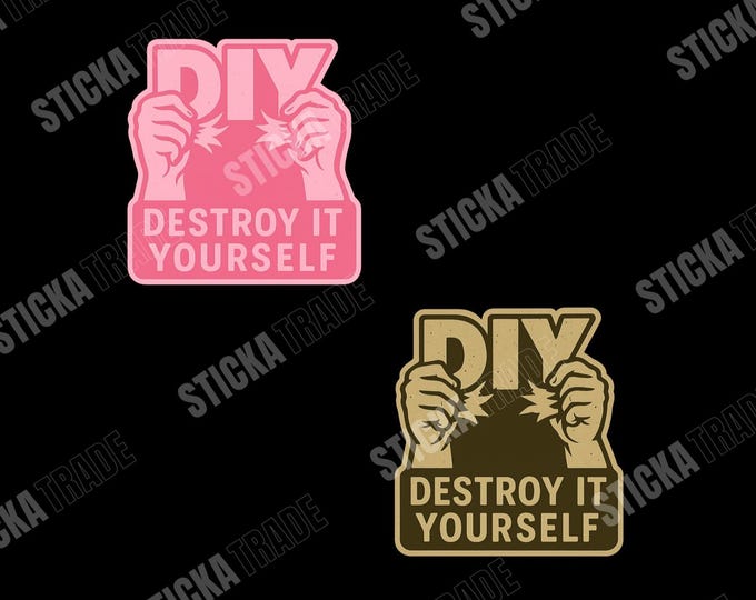 Destroy It Yourself