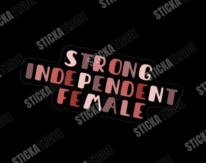 Strong Independent Female Glossy Vinyl Sticker