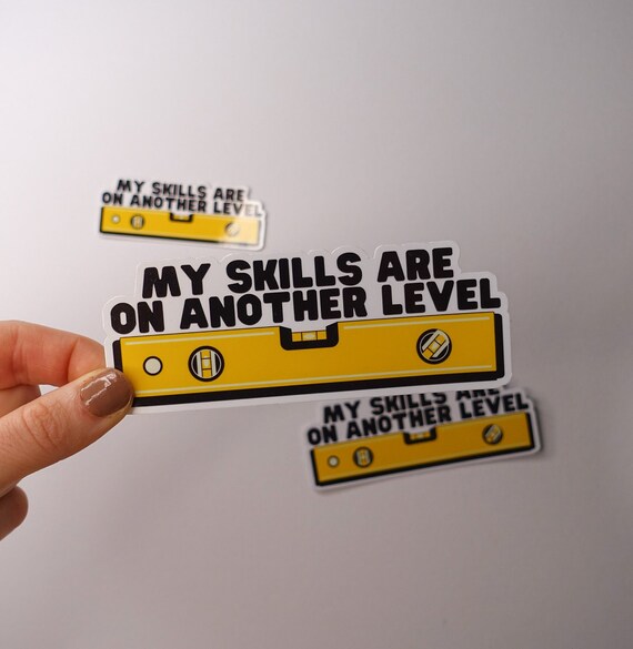 Skills On Another Level Glossy Vinyl Sticker