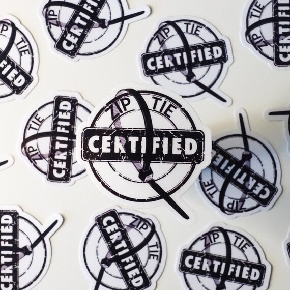 Zip Tie Certified Glossy Vinyl Sticker