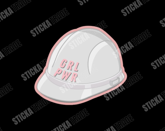 Girl Power White Hard Hat Glossy Vinyl Sticker