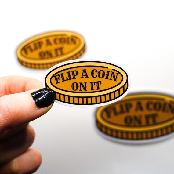 Flip a Coin