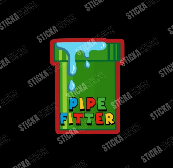 Pipe Fitter Funny Glossy Vinyl Sticker