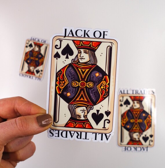 Jack of all Trades Glossy Vinyl Sticker