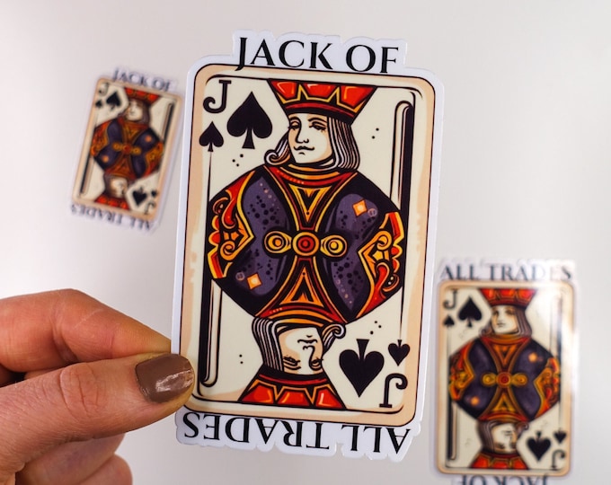 Jack of all Trades Glossy Vinyl Sticker