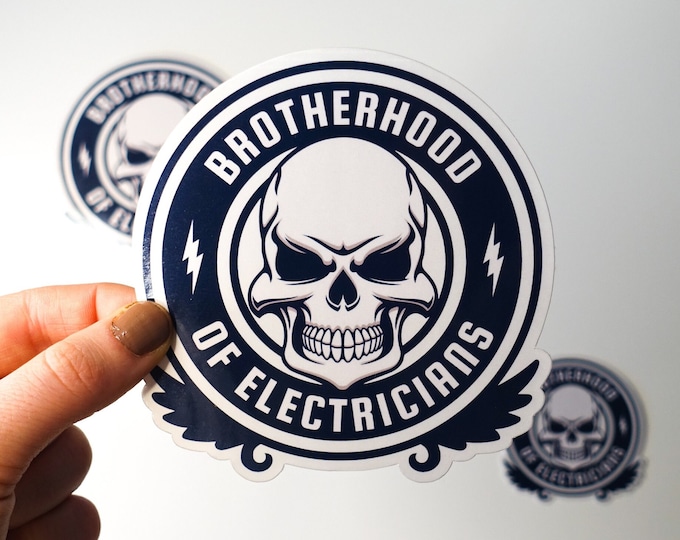 Brotherhood of Electricians Glossy Vinyl Sticker, Electrician, Tradie, Electrician Gift, Sparky Gift, Sparky Sticker, Electrician sticker
