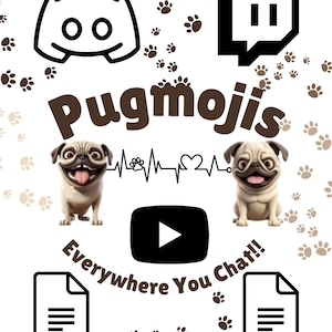 Emojis Emotes Pugmojis Pawsitively Expressive Emotes - Perfect for Discord Snapchat Twitch YouTube and More
