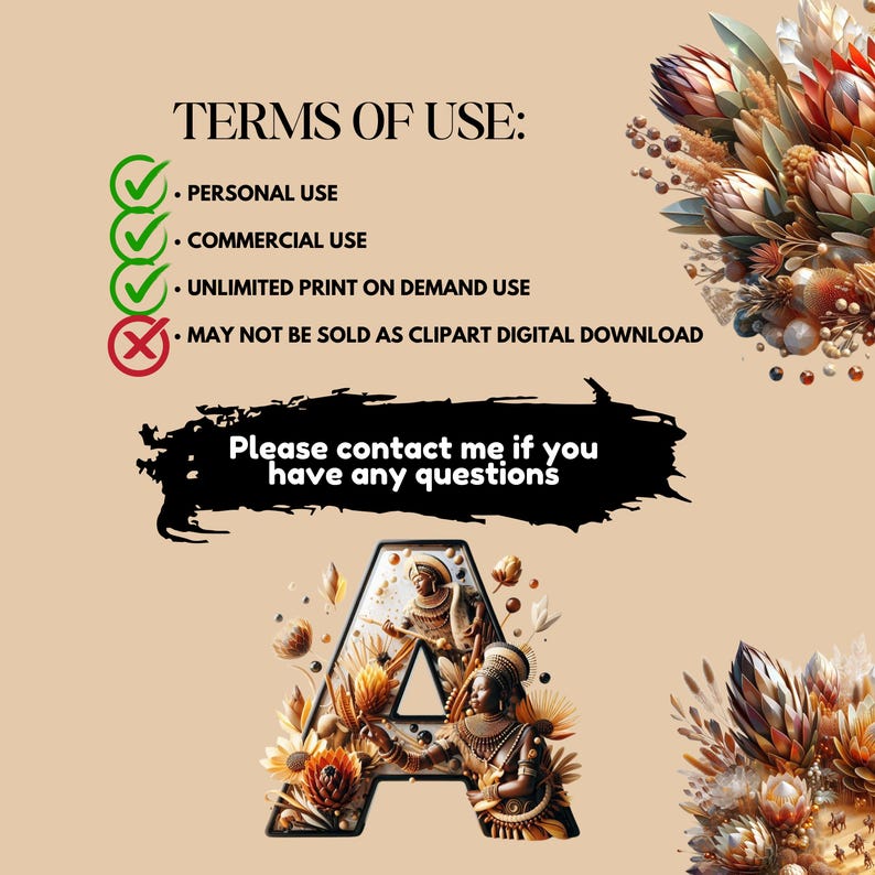 May include: A digital illustration of the letter A, decorated with a floral design featuring dried protea flowers in shades of brown, gold, and red. The image includes text that reads "TERMS OF USE: PERSONAL USE, COMMERCIAL USE, UNLIMITED PRINT ON DEMAND USE, MAY NOT BE SOLD AS CLIPART DIGITAL DOWNLOAD. Please contact me if you have any questions."