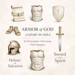 May include: A collection of minimalist Christian clipart designs. The image features a scroll, sandals, a breastplate, a shield with a cross, a helmet, and a sword. Text includes "Armor of God" and "Helmet of Salvation".