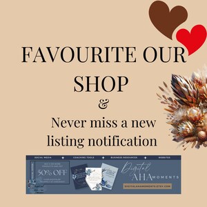 May include: A digital shop banner with the text "Favourite Our Shop & Never miss a new listing notification". The banner features a 50% off sale on digital products with the code "DIGITAL50". The banner also includes a variety of digital products, including coaching tools, business resources, and websites. The banner is decorated with a floral design and hearts.