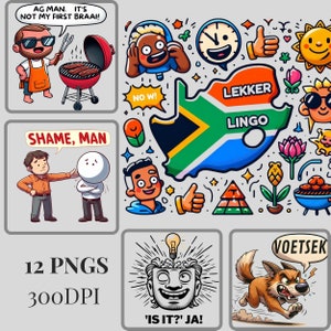 Thumbs-up hand gesture with "Lekker, bru!" in graffiti style
Quirky clock with hands pointing to "now" and "just now" instead of numbers
Cartoon dog running away with "Voetsek!" speech bubble