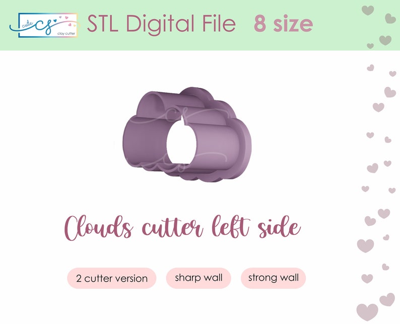 May include: A lavender cloud-shaped cookie cutter. The text on the image reads "STL Digital File 8 size" and "Clouds cutter left side". Additional text includes "2 cutter version", "sharp wall", and "strong wall".