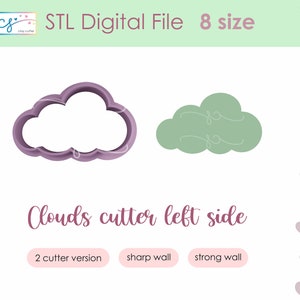 May include: A digital file featuring two cloud-shaped cookie cutters. One is a purple outline, and the other is a solid green cloud shape. Text includes "STL Digital File 8 size" and "Clouds cutter left side."