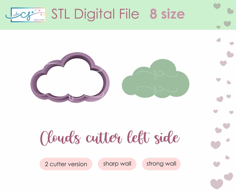 May include: A digital file featuring two cloud-shaped cookie cutters. One is a purple outline, and the other is a solid green cloud shape. Text includes "STL Digital File 8 size" and "Clouds cutter left side."
