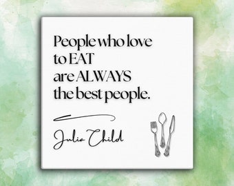 Julia Child Quote Canvas Art: Minimalist Kitchen Decor