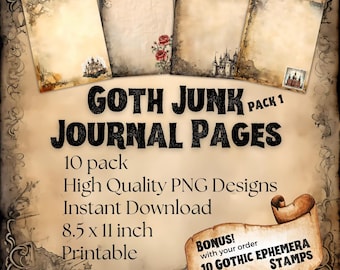 May include: A digital download of 10 printable journal pages with a gothic theme. The pages feature a distressed, vintage look with castles, roses, and other gothic elements. The text on the image reads "Goth Junk Pack 1 Journal Pages 10 pack High Quality PNG Designs Instant Download 8.5 x 11 inch Printable BONUS! with your order 10 Gothic Ephemera Stamps".