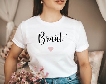 Braut Shirt Braut Geschenk Braut JGA Frauen T-Shirt Braut Team Braut Brautgeschenk