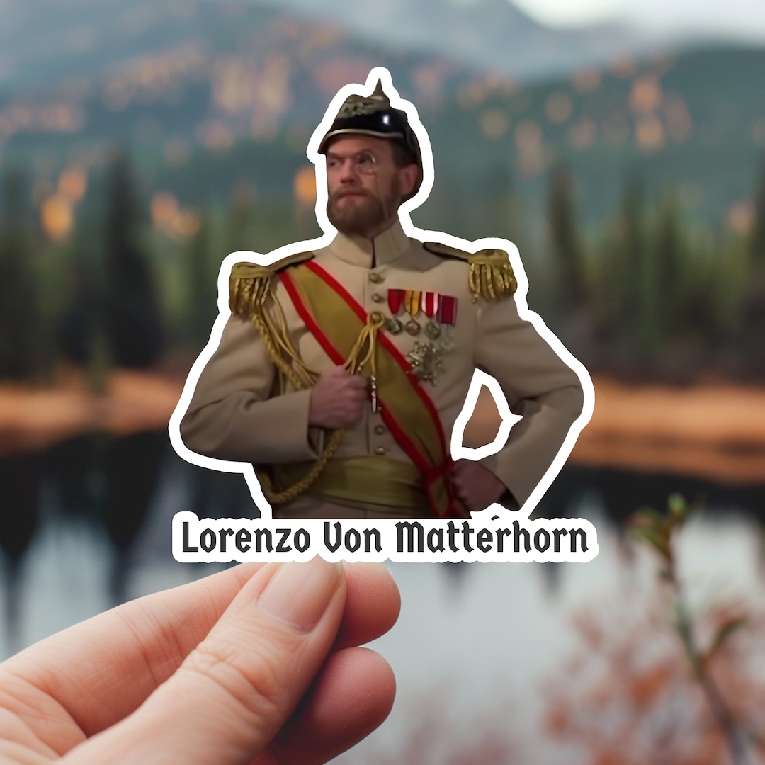 Lorenzo Von Matterhorn Barney Stinson Sticker, How I Met Your Mother Decal, Funny TV Show Label