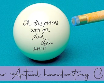 Handwriting Cue ball, Billiard's White Cue Ball, Actual Handwriting Cue Ball, Engraved Cue Ball, Handwriting gift, Custom Handwriting Gift