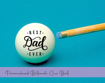 Best Dad Ever Cue Ball, Billiards & Snooker White Cue Ball, Personalized Gift For Dad, Gift For Father's Day, Billiard's Gift For Dad