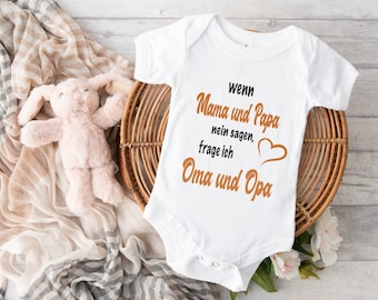 If mom and dad say no, I'll ask grandma and grandpa bodysuit | baby bodysuit | baby bodysuit | grandma and grandpa | mom and dad | uncle | aunt |