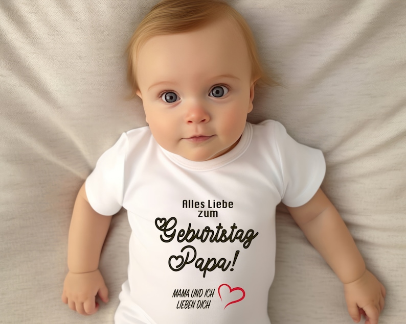 Baby Body Geburtstag. Baby Bodysuit. Alles Liebe zum Geburtstag Papa. Babybody. Alles Liebe zum Geburtstag Mama, Oma, Opa . zdjęcie 4