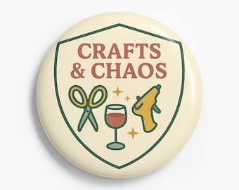 Crafts & Chaos Merit Badge Pin: Bachelorette Party Favor