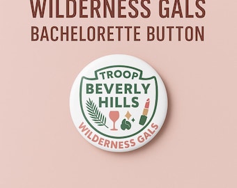 Wilderness Gals Bachelorette Button: Retro Camp Bridal Party Favor