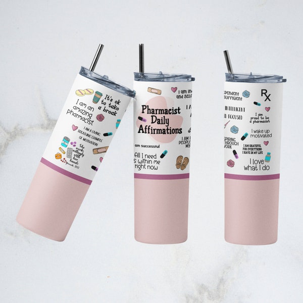 Pharmacist Tumbler Wrap, Daily Affirmations Tumbler Sublimation Design, 20 oz Skinny Tumbler Wrap PNG, Gift for Pharmacist, Pharmacist PNG