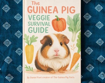 Guía de supervivencia vegetal para cobayas (libro imprimible en PDF) / Planificador de comidas y lista de verduras seguras. Guía definitiva para el cuidado de mascotas.