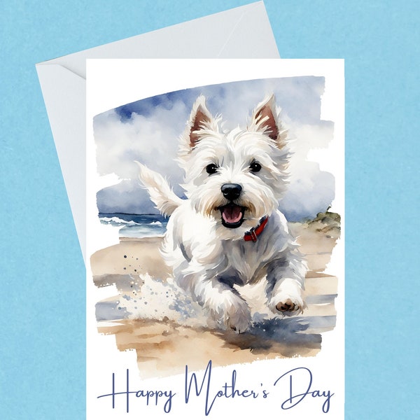 Westie Mother's Day Card / Funny Westie Mother's Day Card / Handmade Card / Cute West Highland Terrier Card /Blank Inside 565
