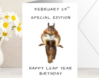 Leaping Squirrel Leap Year Birthday Card | Card for Him or Her | Leap Year Birthday Celebrations | Leap Card | Handmade | Blank Inside 530