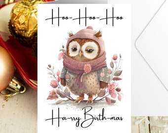 Christmas Day Birthday Card - Cute Owl December Birthday Card - Rude Owl Birthday Card - Funny Owl Card - Handmade - Blank Inside - 473