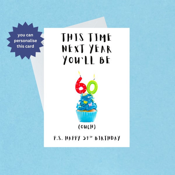 59th Birthday Card, 59th Birthday Celebrations, Nearly 60, Funny 59th Birthday Cupcake Card, Handmade, Blank Inside, 284