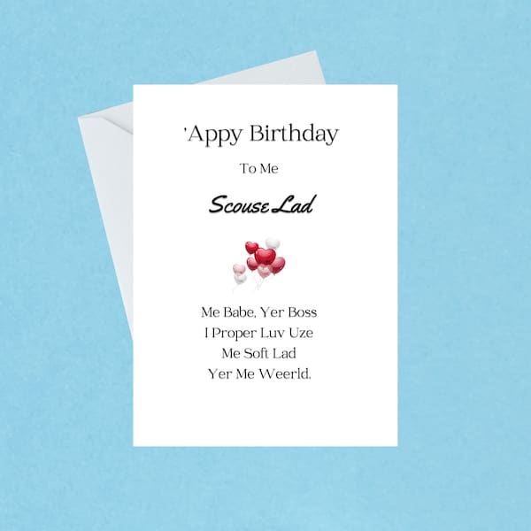 Birthday Card To Me Scouse Lad - Funny Poem For Scouser - Liverpool Scouser Boyfriend - Scouser Husband Birthday Card - Blank inside - 41