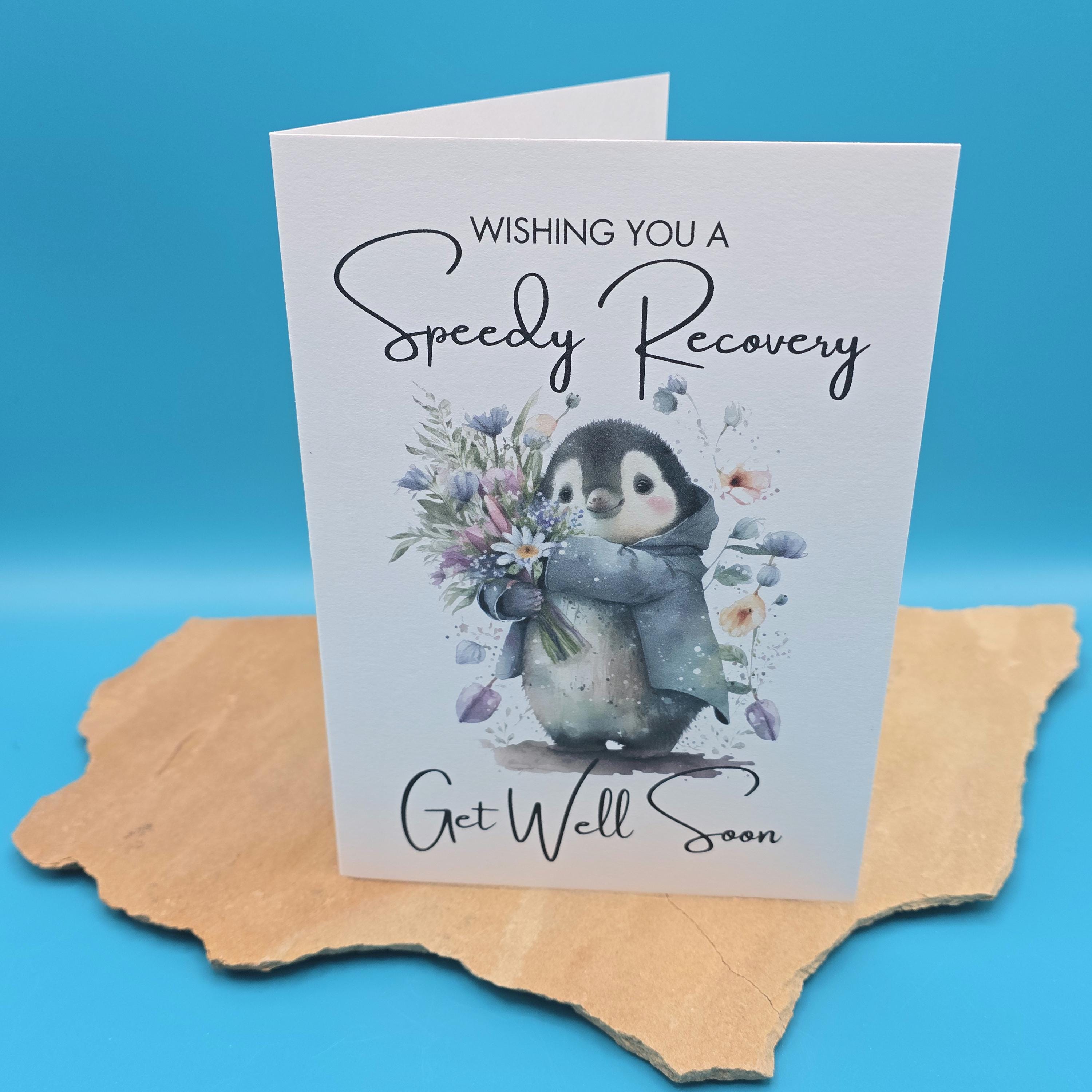 Speedy Recovery Penguin Get Well Soon Card - Surgery Operation Get